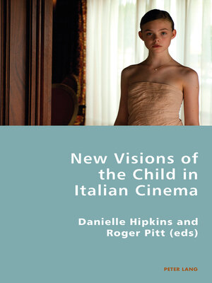 cover image of New Visions of the Child in Italian Cinema